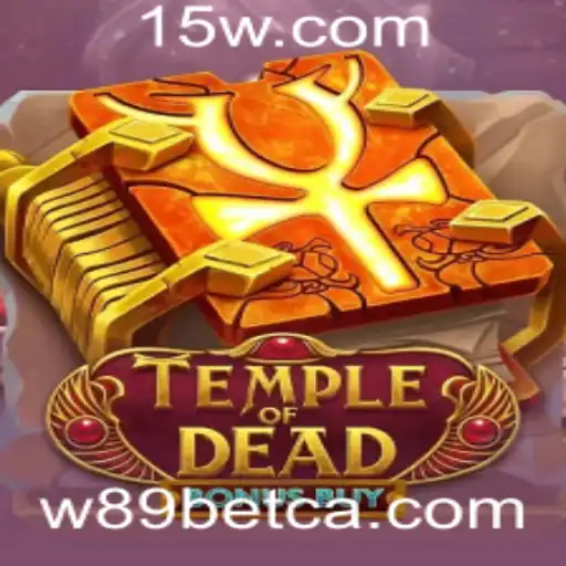 Explorando as Aventuras de TempleofDeadBonusBuy no W89bet